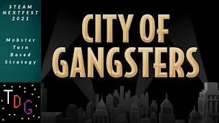 Steam NextFest - City of Gangsters Gameplay - 1920s Mobster Turn Based Strategy Game!