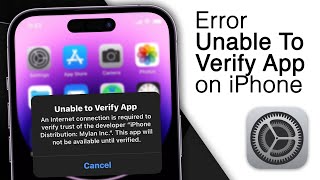 How To Fix 'Unable To Verify App' On iPhone! [6 Solutions]