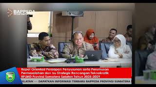 Rapat Orientasi Isu Strategis Rancangan Teknokratik RPJMD Prov. Sumsel Tahun 2025-2029