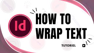 How to wrap text around an image in InDesign