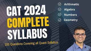 CAT 2024 Complete Quant Revision | Master Every CAT Quantitative Aptitude Topics |