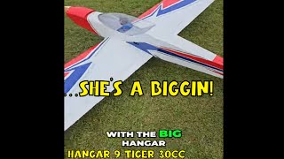 Big Hangar 9 Tiger 30cc: Epic Flight Experience and Review