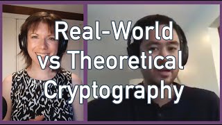 1/5 Theoretical vs. Real-World Cryptography (David Wong)