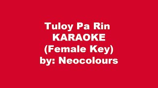 Neocolours Tuloy Pa Rin Karaoke Female Key