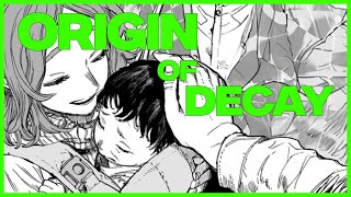 THE INSANE ORIGIN OF DECAY-MY HERO ACADEMIA SHIGURAKI TOMURA