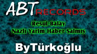 Resul Balay