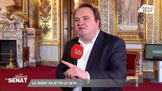 🏛️👂 "le gouvernement ne peut pas rester sourd suite à ce vote sur le CETA"