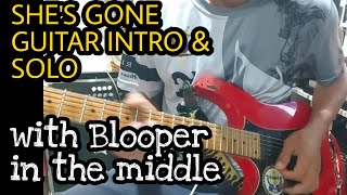 Shes Gone | Guitar Intro & Solo | No Retake.. Blooper in middle part