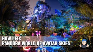 Editing Tips: Fix Pandora World Of Avatar Skies At Walt Disney World Animal Kingdom