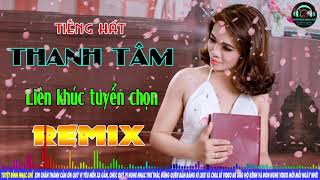 LK NHẠC SỐNG TRỮ TÌNH BOLERO REMIX 2018   LK NONSTOP MƯA CHIỀU MIỀN TRUNG   THANH TÂM BOLERO