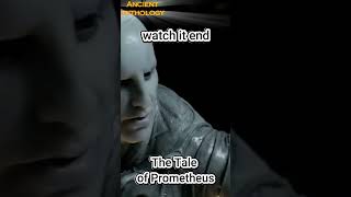 the tale of Prometheus full story #shorts