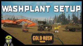 Gold Rush: The Game (PC) - Episode #1 - Washplant Setup (Pre Alpha Tutorial)