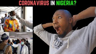 CORONAVIRUS IN NIGERIA? #coronavirus #coronavirusinnigeria