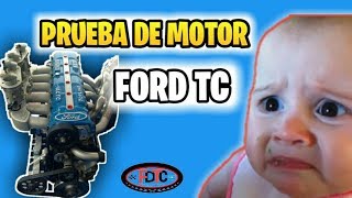 PRUEBA de MOTOR  FORD -TC PISTA😍