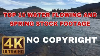 TOP 10 WATER FLOWING AND SPRING STICK WITHOUT COPYRIGHT | NO COPYRIGHT STOCK FOOTAGE | FREE TO USE