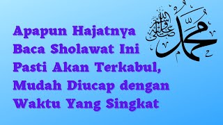 Apapun Hajatnya Baca Sholawat Ini Pasti Akan Terkabul #sholawat #motivation #muslim #amalan #islam