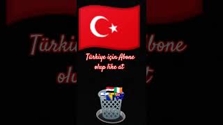 Türkiye için abone olup Like at Çöptekiler için boş geç