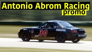 Mazda Miata Spec Racing | Antonio Abrom Racing Promo