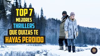 Top 7 mejores thrillers que quizás te hayas perdido | Lista oculta