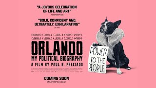 ORLANDO, MY POLITICAL BIOGRAPHY - Official UK Trailer - In Cinemas Now