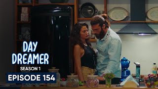 Day Dreamer Episode 154 hindi/Urdu  Explanation || Mahiray official