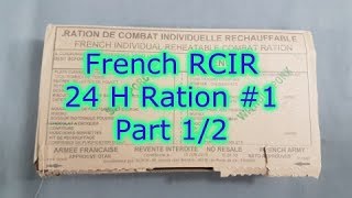 MRE Review: French RCIR 24h Ration Pack Menu 1 (2015) - Part 1/2