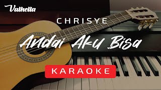 Chrisye - Andai Aku Bisa (VALHELLA KARAOKE)