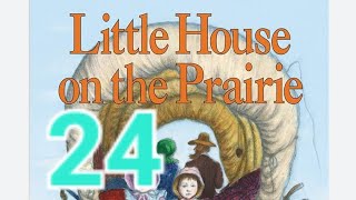 Little House on the Prairie, Chapter 24- Indians ride away