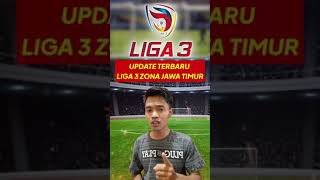 Update Liga 3 zona jawa timur 2021