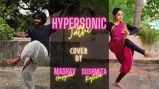 Hypersonic Jathi | Bharatanatyam Dance Cover | Quarantine Cover