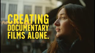 Tips for Creating Documentary films