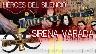 Sirena Varada - Héroes del Silencio | Guitar Tab | Lesson | Tutorial & Score 🎸