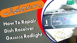 Gx6605s Red light Problem || Receiver repairing || M4U SOLUTION