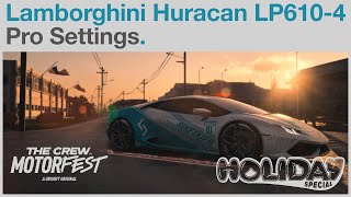 Lamborghini Huracan LP610-4 Pro Settings | The Crew Motorfest | Holiday Special Live Summit