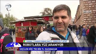 ROBOTLARA YÜZ ARANIYOR