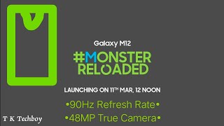 Samsung Galaxy M12 with 90Hz I The Monster Reloaded is here! Specifications | Official Teaser