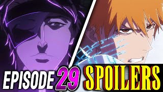 Bleach TYBW Episode 29 SPOILERS/LEAKS! - Animators, Plot, Previews (Cour 3 EP3) | DISCUSSION