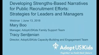 Developing Strengths Based Narratives for Public Recruitment Efforts