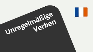 Übungsvideo - die unregelmäßigen Verben im futur simple | Französisch | Grammatik