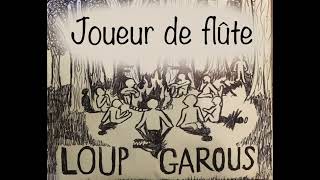 Le joueur de flûte (sons ambiance loup garous)