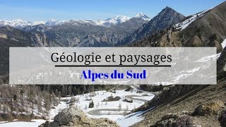 Géologie et Paysages dans les Alpes du Sud (vlog)