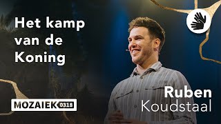 Het kamp van de Koning | Ruben Koudstaal | Gebarentolk | 17 maart 2024