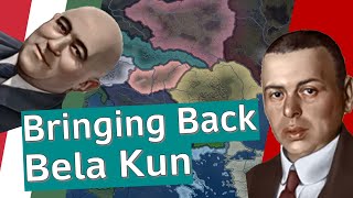 HOI4 Challenge: Bringing Back Bela Kun