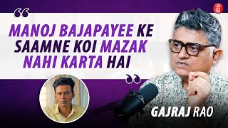 Gajraj Rao shares his experience of working with Manoj Bajapayee, "Sets par Manoj se sab darte the"