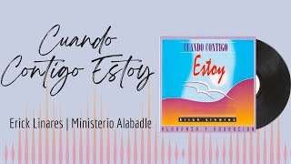 🎵Full Album💿 | Cuando Contigo Estoy  | Ministerio Alabadle