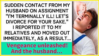 Sudden Terminal Illness and Divorce Request from Husband! Wife's Shocking Actions Fueled By Rev