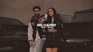 Reloaded ( Slowed + Reverb ) - Tegi Pannu