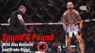 Sound & Pound 27: The unbelievable UFC 300 fallout