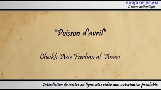 "Poisson d'avril" - Cheikh Aziz Farhan al ´Anazi