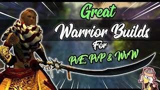 Guild Wars 2 - Great Warrior meta builds for each gamemode (PvE, PvP & WvW)